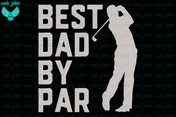 Best Dad by Par: A Seasonal Embroidery Review