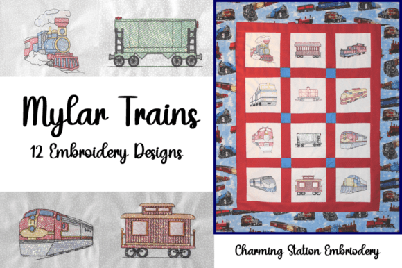Mylar Trains Embroidery Review